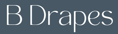 B Drapes